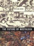 The future of nostalgia