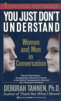 You Just Don't Understand : Women and Men Conversation