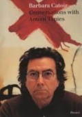 Conversations with Antoni Tapies