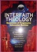 Interfaith Theology : Responses of Progressive Indonesian Muslims