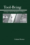 Tool-Being, Heidegger and the Metaphysics of Objects