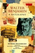 Walter Benjamin : a biography