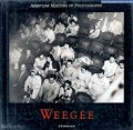 Aperture master of photography : weegee