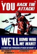 You back the attcak we'll bomb who we want