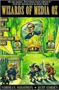 Wizards of Media Oz