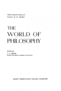 The World of Philosophy : Studies Prepared In Honour of Professor M. M. Sharif